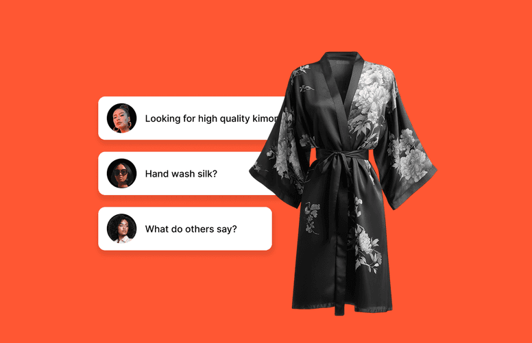 A black floral kimono on an orange background beside chat bubbles asking “Looking for high quality kimono?”, “Hand wash silk?”, and “What do others say?” — illustrating how shoppers search through conversational queries.