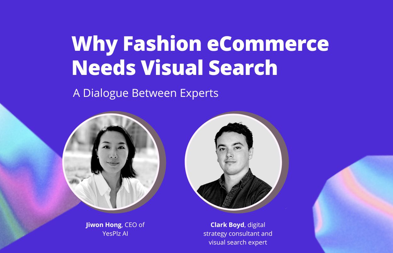 Now or Never Why Fashion Needs Visual Search The Next Gen