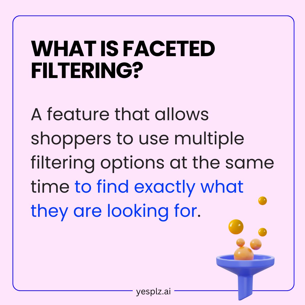 Definition of faceted filtering