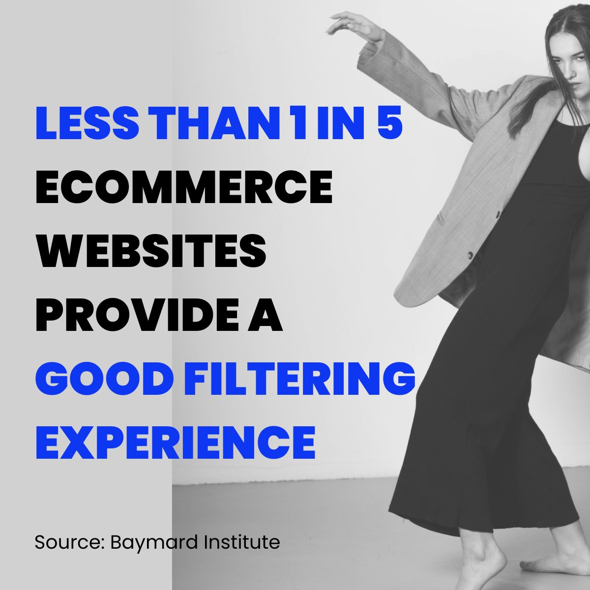 An image of a woman in a dress with text that less than 1 in 5 ecommerce offer a good filtering experience